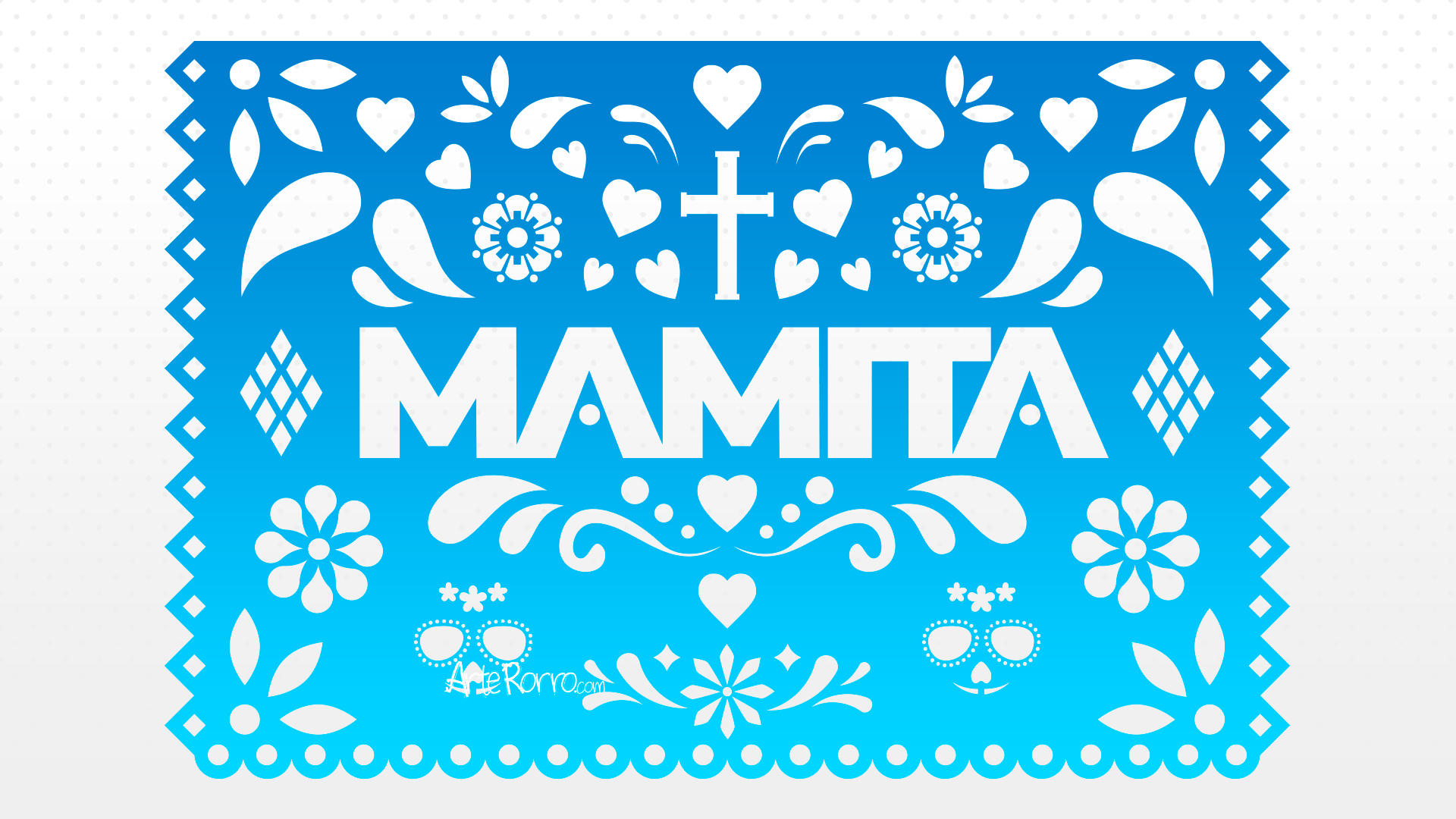 Papel Picado: Mamita